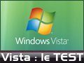 Image 1 : Windows Vista final : le test !