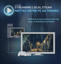Image 1 : Steam : le streaming local est disponible