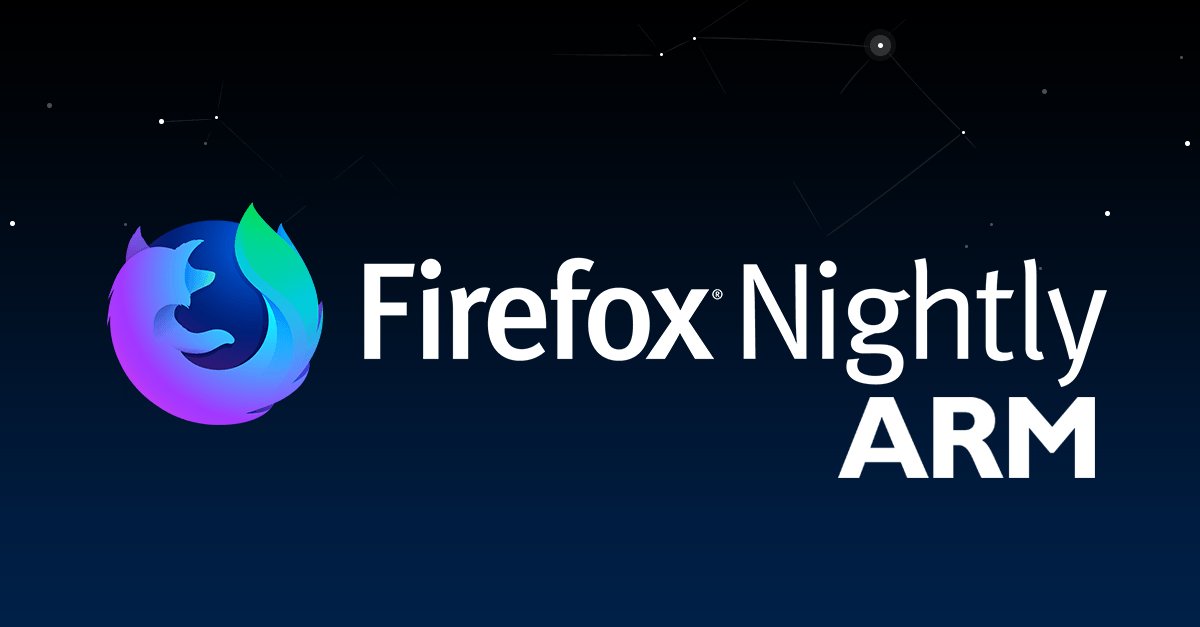 Image 1 : Windows 10 : on peut déjà tester la 1ère version de Firefox pour ARM