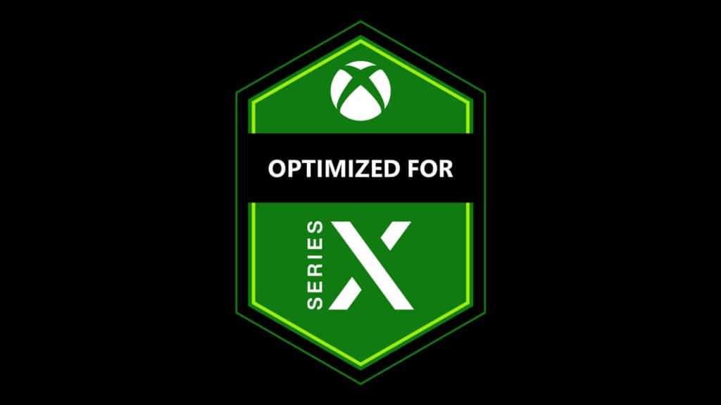 Optimized for Microsoft Xbox Series X