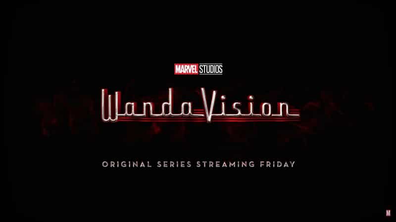 La Phase 4 du MCU démarre avec Wanda Vision vendredi 15 janvier 2021