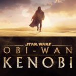Obi-Wan Kenobi : date de sortie, casting, scénario, on vous dit tout sur la série Star Wars de Disney+