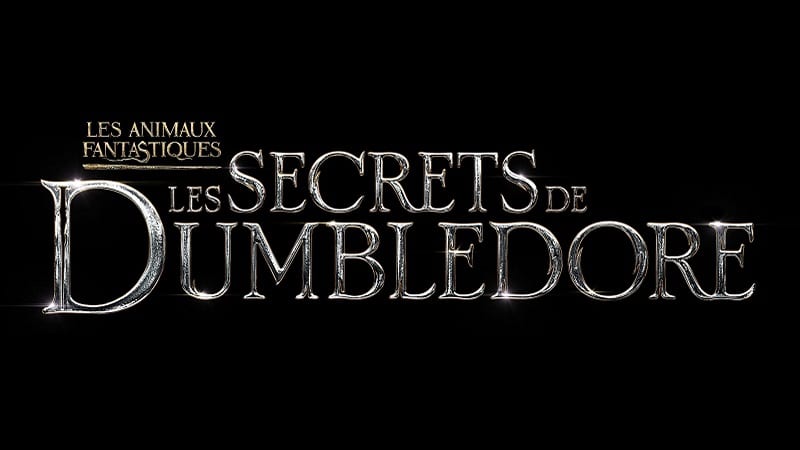 Les Animaux Fantastiques : Les Secrets de Dumbledore