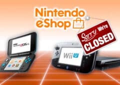 Le Nintendo eShop de la 3DS et de la Wii U ferme aujourd'hui