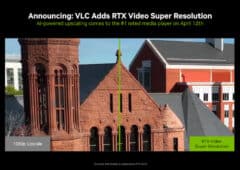 VLC NVIDIA RTX Video Super Resolution