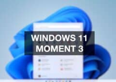 Windows 11, Moment 3