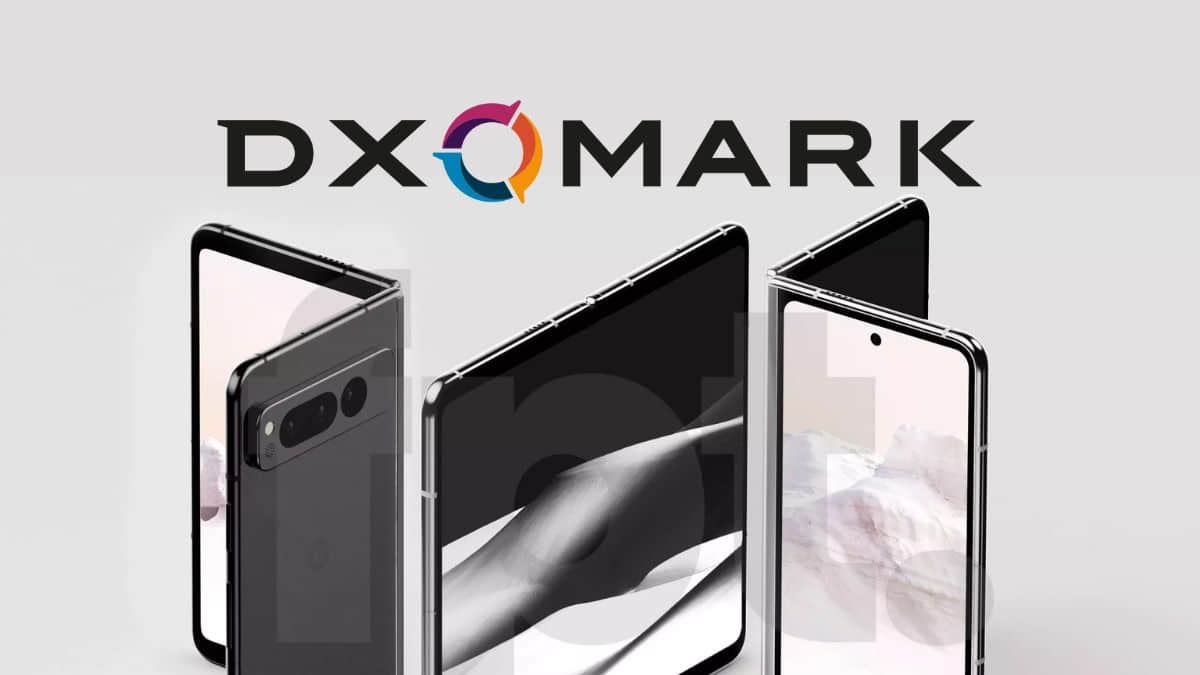 Google Pixel Fold Dxomark Appareil Photo