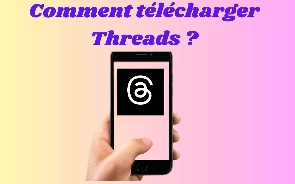 comment télécharger threads android iphone