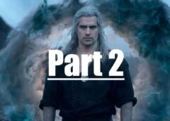 The Witcher : quand sort la partie 2 de la saison 3