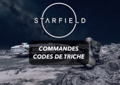 Starfield commandes codes de triche