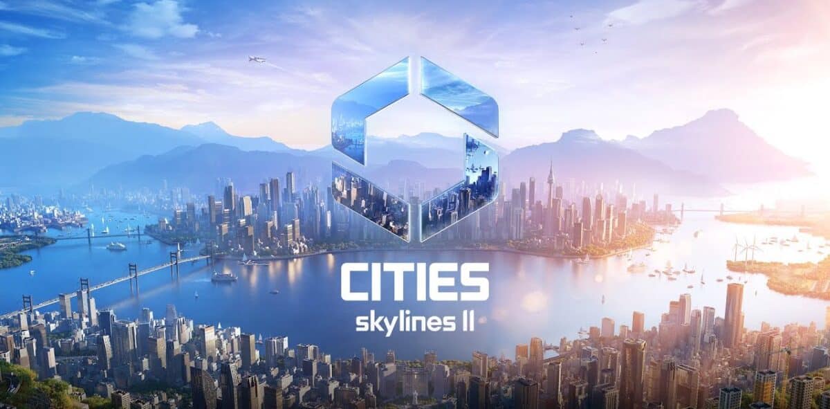 Cities Skyline 2 © Paradox Interactive