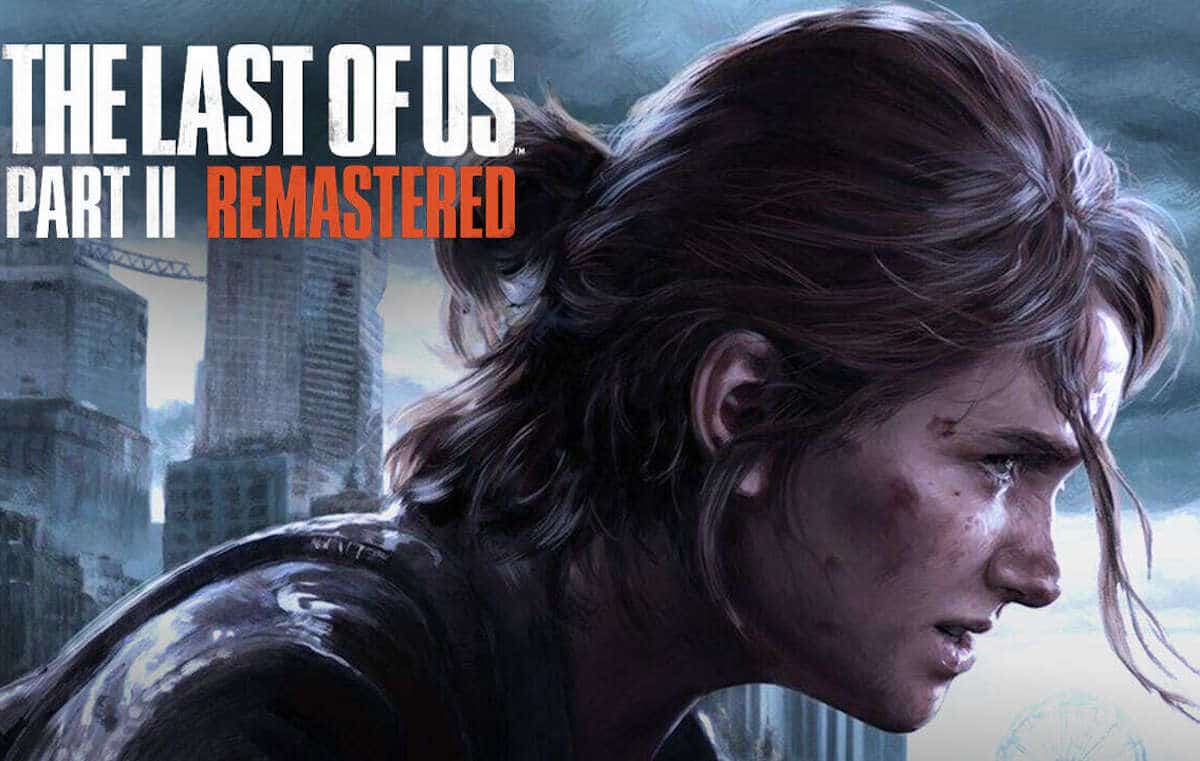 скачать the last of us 2 remastered скачать the last of us 2 remastered