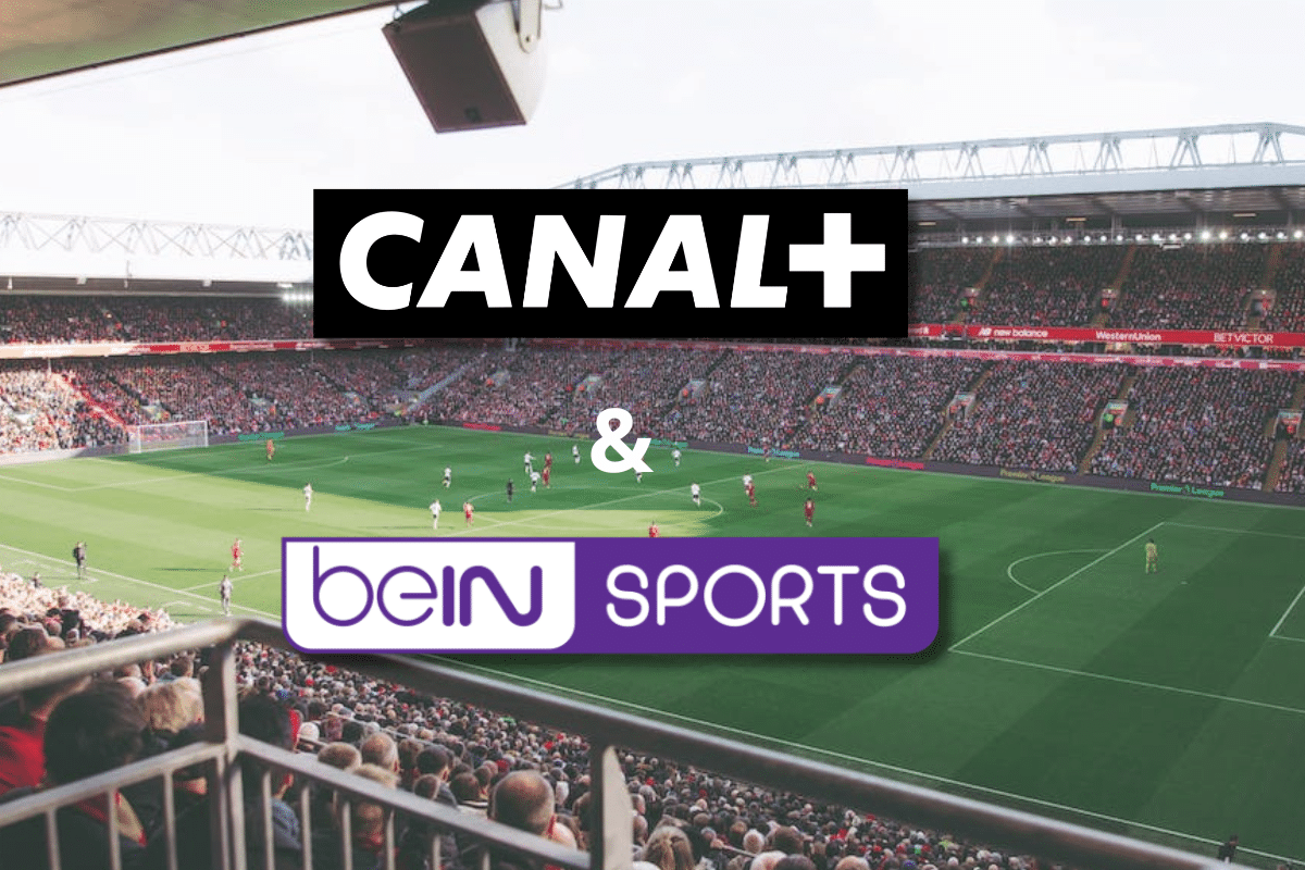 Canal + BeIN Sports gratuit abonnés offre