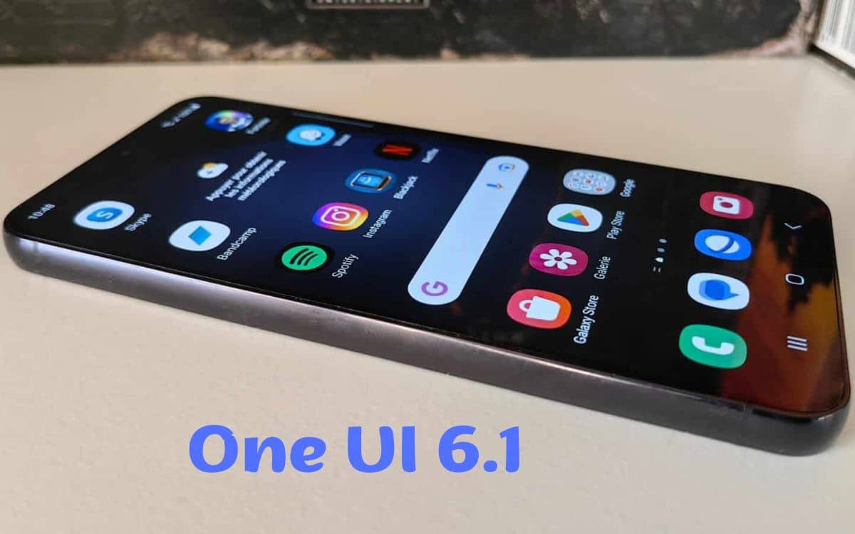 one ui 6.1 samsung galaxy mise à jour