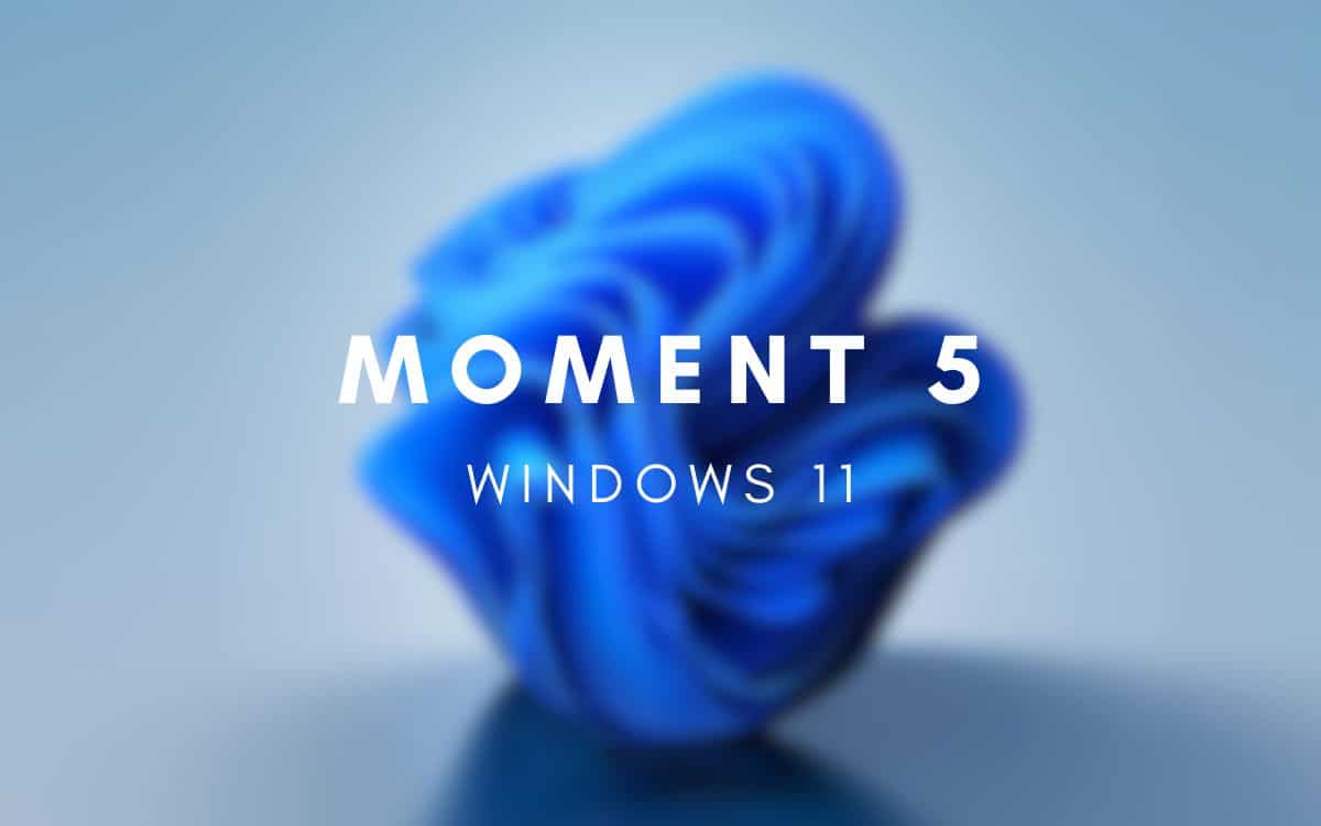 Windows 11 Moment 5