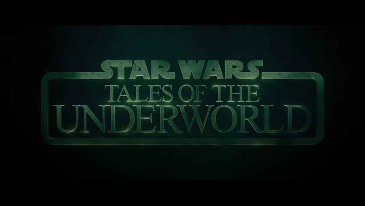 Star Wars: Tales of the Underworld