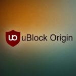 Fin d’uBlock Origin sur Chrome : voici la meilleure solution de repli