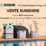 Zendure frappe fort avec jusqu’à 880 € de remise sur ses batteries SolarFlow !